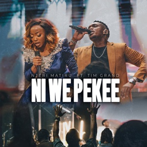 Ni We Pekee (Live) [feat. Tim Grand]
