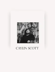 Ascolta Caylin Scott, guarda video musicali, leggi la biografia, vedi le date del tour & altro!