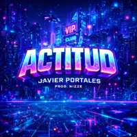 Actitud - Single - Javier Portales