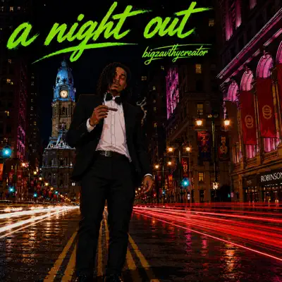 Listen to A Night Out by BigZav
