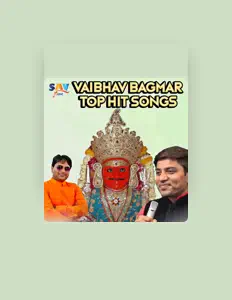 Vaibhav Bagmar Balotraを聴いたり、ミュージックビデオを鑑賞したり、経歴やツアー日程などを確認したりしましょう！