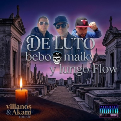 Luto (feat. Maiky El Villano & Lungo flow) - Single