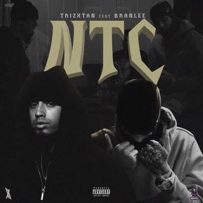 NTC (feat. Branlee) - Single