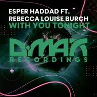 With You Tonight (feat. Rebecca Louise Burch) - Single - Esper Haddad