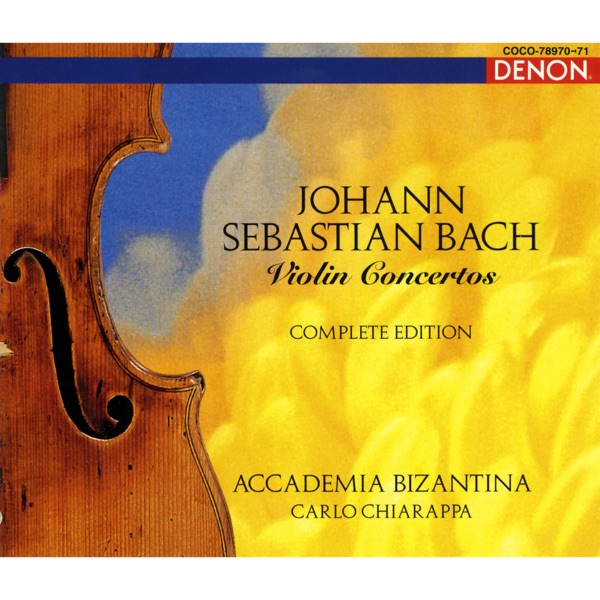 J. S. Bach: Violin Concertos
