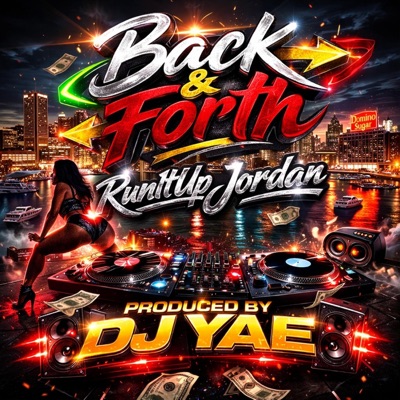Back & Forth ! (feat. RunItUp Jordan) - Single