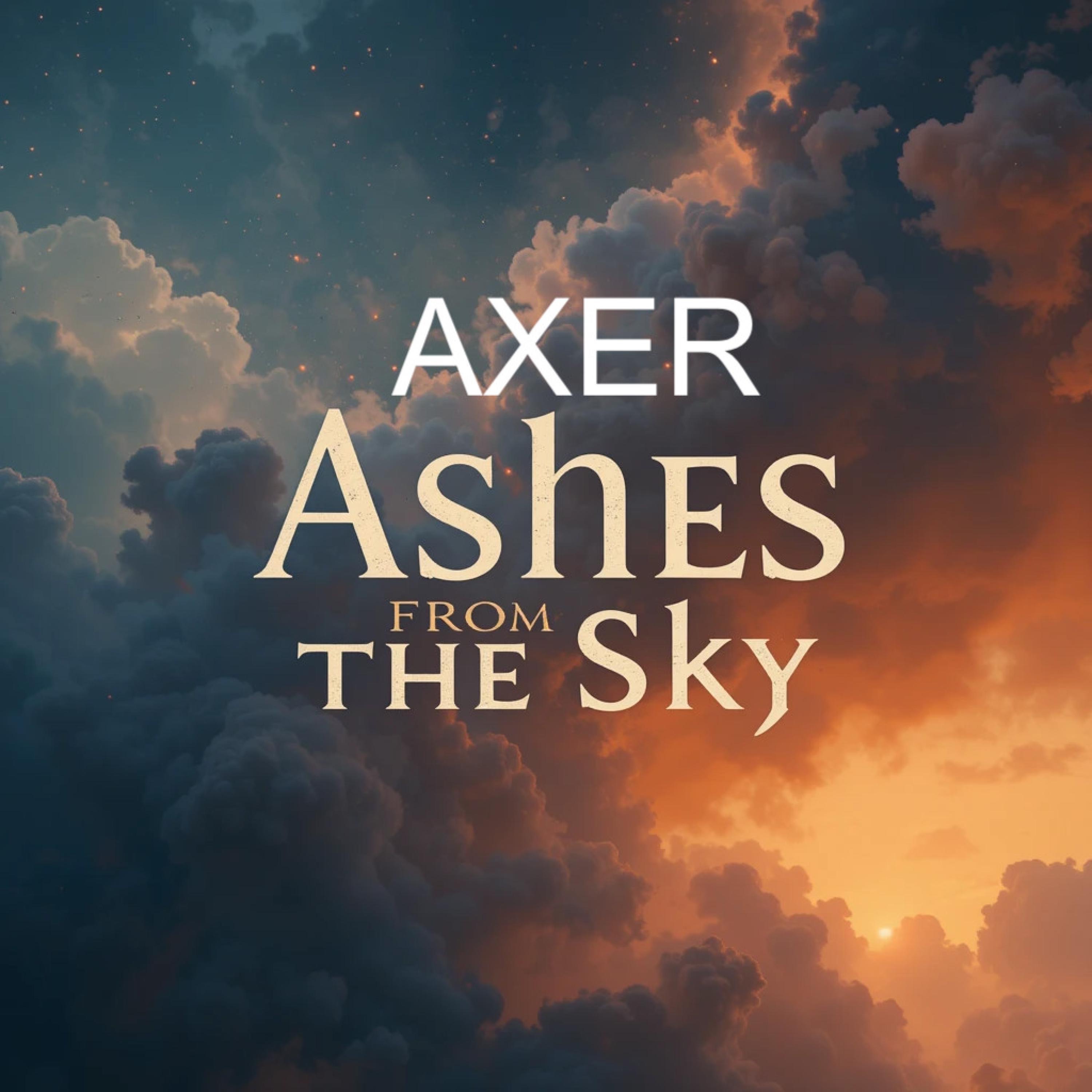 Ashes From The Sky - Single