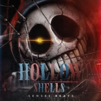Hollow Shells - Single - Sensei Beats