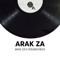 Arak Za's Soundcheck - Single - ARAK ZA