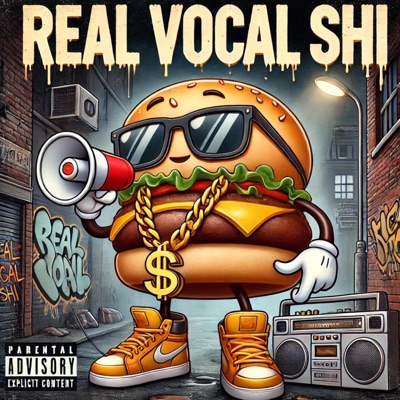 Real vocal shi - Single