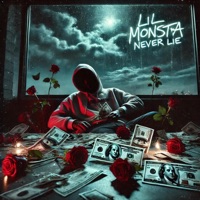 Never Lie - Single - Lil Monsta