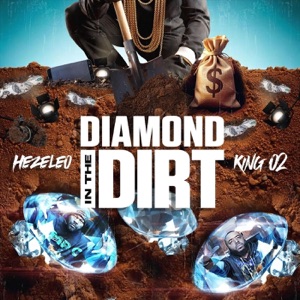 Diamond in the Dirt (feat. King 02)