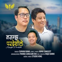 Nasamjha Pardeshile (feat. Suman Rana & Nima Sangeet) - Single - Studio King