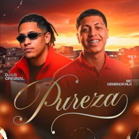 Pureza - Single - Mc Demenor RLK & DJ LG OFICIAL