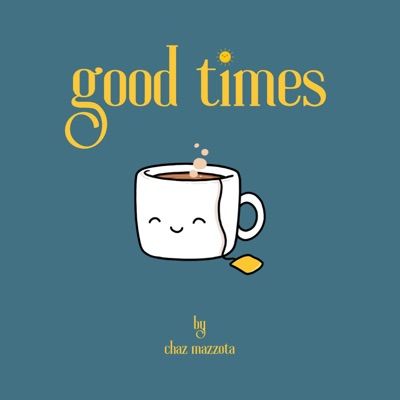 Good Times - Single