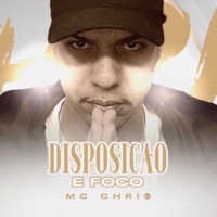 Disposição e Foco - Single - Mc Chri$ & Niggo Mc