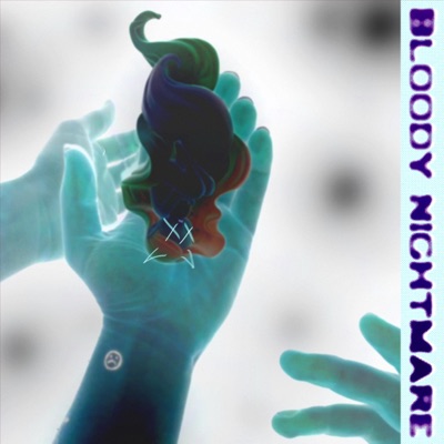 Bloody Nightmare - Single