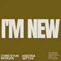 I'm New