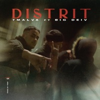 Distrit (feat. Big Deiv) - Single - 7Malva & 7KIEF