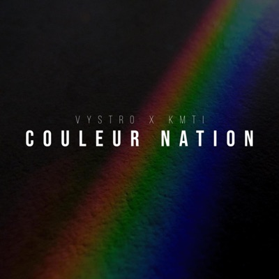 Couleur Nation (feat. Vystro & KMTI) - Single