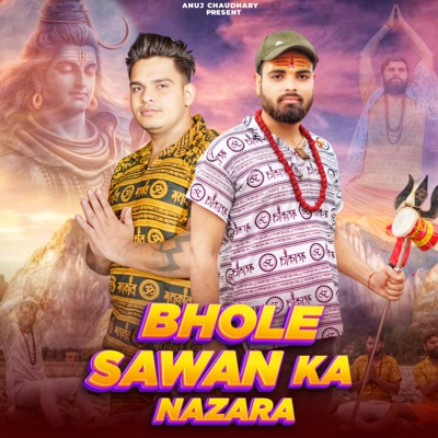 Bhole Sawan Ka Nazara - Single