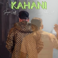Kahani - Single - Shayan lusiff