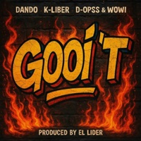 Gooi 'T (feat. Megamaster, D-Opss & Wowi) - Single - Dando