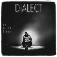 It Aint Easy ... - Single - DiALECT Casual Clever