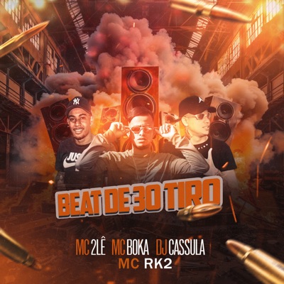 Beat de 30 Tiro (feat. Mc Rk2) - Single