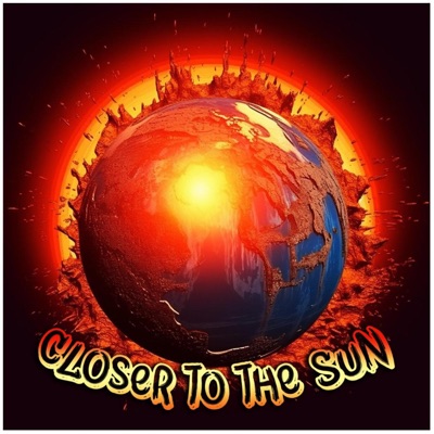 Closer to the Sun - Single
