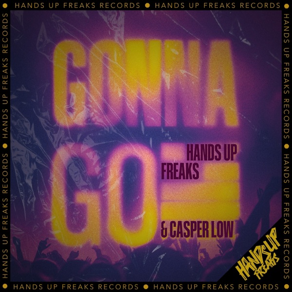 Gonna Go - Single