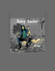 Ascolta Rony Ganor, guarda video musicali, leggi la biografia, vedi le date del tour & altro!