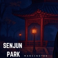 Senjun Park - Single - Mancinotes