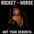 Not Your Senorita