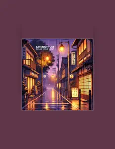收听 Late Night Jet、观看音乐视频、阅读小传、查看巡演日期等 ！