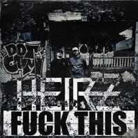 FUCK THIS MIXTAPE - Heirz
