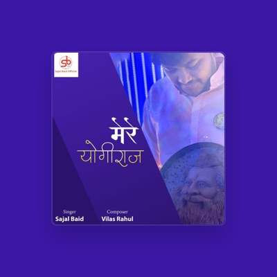 Listen to Sajal Baid, watch music videos, read bio, see tour dates & more!