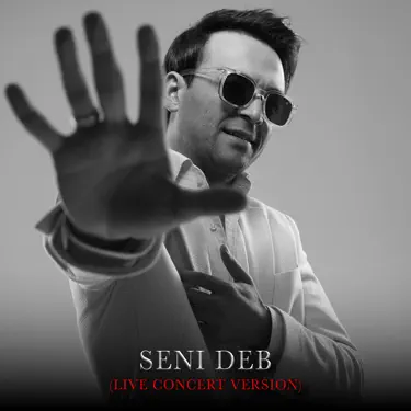 Seni Deb (Live Concert Version)