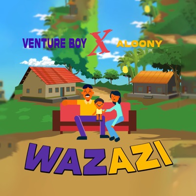 Wazazi (feat. Aloony) - Single