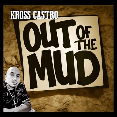 Out Of The Mud - Single