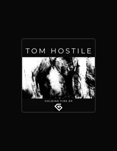 Luister naar Tom Hostile, bekijk muziekvideo's, lees de bio, bekijk de tourdata, en meer!