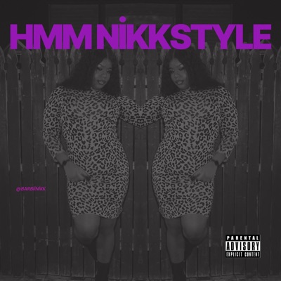 Hmm Freesstyle (Nikkstyle) - Single