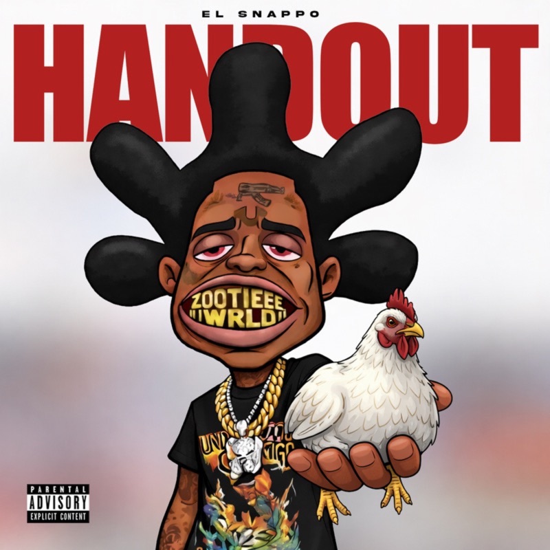 HAND OUT - El Snappo: Song Lyrics, Music Videos & Concerts