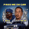 Pass Me da Gar (Remix) - Single