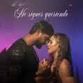 Me sigues queriendo
