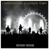 Christmas Day in London Town
