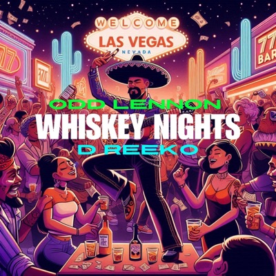 Whiskey Nights (feat. Odd Lennon) - Single