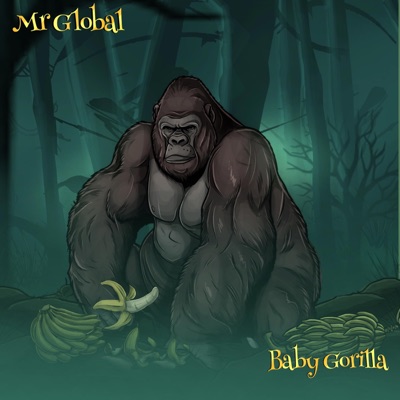 Mr globa baby - EP