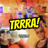 Trrra! - Single - Cris y Lening & The Milaph