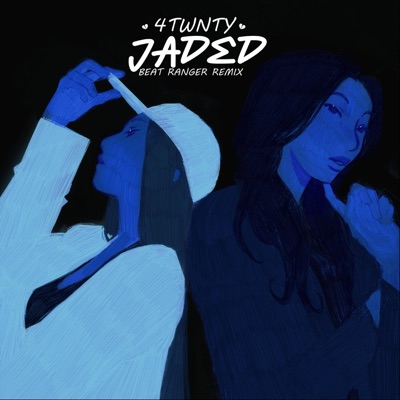 Jaded (feat. 4twnty) [Club Edit] - Single